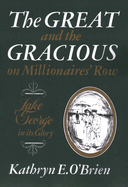 Great and the Gracious