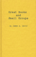 Great Books and Small Groups