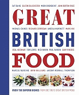 Great British Food: The Complete Recipes from Great British Menu