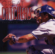 Great Catchers