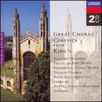Great Choral Classics from King's Choir of King's College, Cambridge