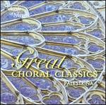 Great Choral Classics: Palestrina