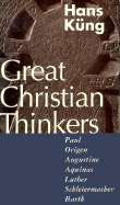 Great Christian Thinkers