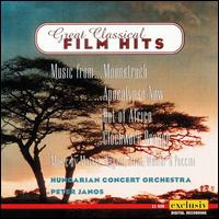 Great Classical Film Hits - Hungarian Concert Orchestra; Peter Janos (conductor)