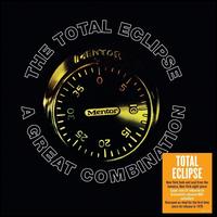 Great Combination - Total Eclipse