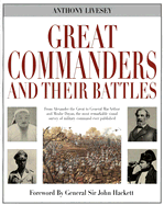 Great commanders and their battles