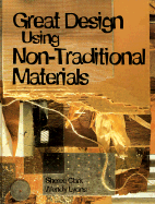 Great Design Using Non-Traditional Materials - Clark, Sheree