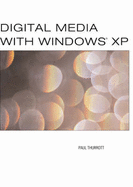 Great Digital Media with Windows? XP