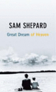 Great Dream Of Heaven