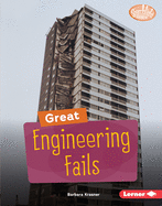 Great Engineering Fails