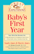Great Expectations: Baby's First Year