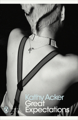 Great Expectations - Acker, Kathy
