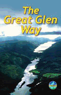 Great Glen Way (7 ed): Walk or cycle the Great Glen Way