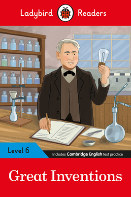 Great Inventions - Ladybird Readers Level 6 - Ladybird