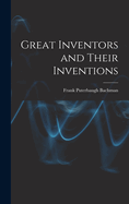Great Inventors and Their Inventions