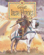 Great Irish Heroes