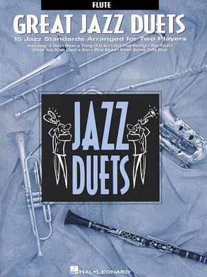 Great Jazz Duets: Flute - Hal Leonard Corp (Creator)