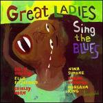Great Ladies Sing the Blues