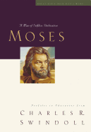 Great Lives: Moses: A Man of Selfless Dedication