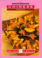 Great Meals in Minutes: Chinese Menus