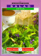 Great Meals in Minutes: Salad Menus