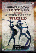 Great Naval Battles of the Ancient Greek World