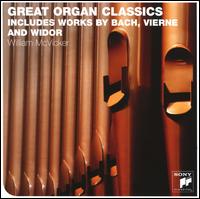 Great Organ Classics - William R. McVicker (organ)