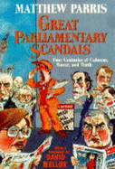 Great Parliamentary Scandals