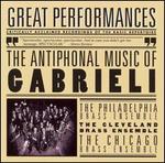 Great Performances: The Antiphonal Music of Gabrieli