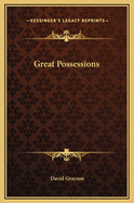 Great Possessions