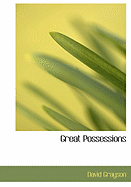 Great Possessions