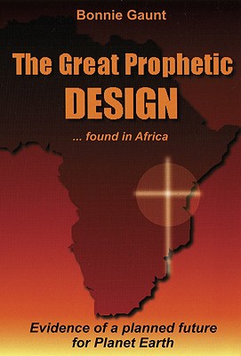 Great Prophetic Design - Last, First