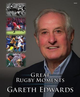 Great Rugby Moments - Edwards, Gareth, and Bevan, Alun Wyn
