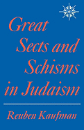 Great Sects and Schisms in Judaism