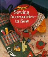Great Sewing Accessories-To Sew