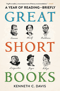 Great Short Books: A Year of Reading -- Briefly