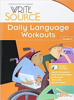Great Source Write Source: Daily Language Workout Grade 11 - Kemper, Dave, and Sebranek, Patrick, and Meyer, Verne