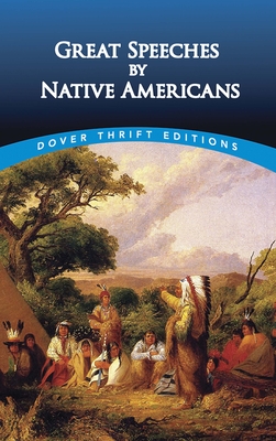 Great Speeches by Native Americans - Blaisdell, Bob (Editor)