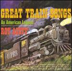 Great Train Songs