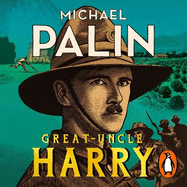Great-Uncle Harry: A Tale of War and Empire