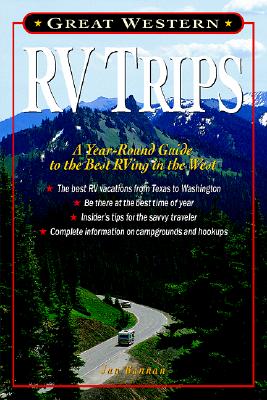 Great Western RV Trips - Bannan, Jan