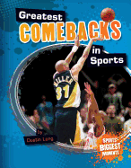 Greatest Comebacks in Sports