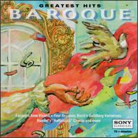 Greatest Hits: Baroque - Anthony Newman (harpsichord); Carl Philipp Emanuel Bach Chamber Orchestra (chamber ensemble); Carolyn Watkinson (contralto);...