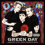 Greatest Hits: God's Favorite Band