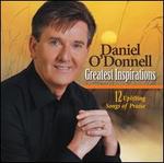 Greatest Inspirations: 12 Uplifting Songs of Praise