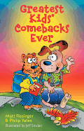 Greatest Kids' Comebacks Ever