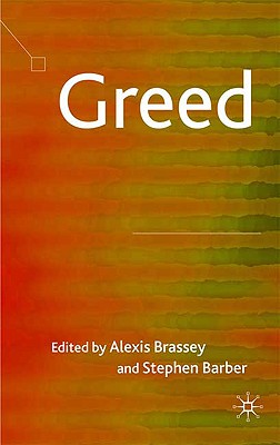 Greed - Brassey, A (Editor), and Barber, S (Editor)