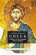 Greek: A History of the Language and Its Speakers