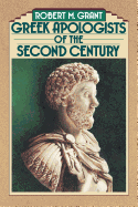 Greek Apologists of the Second Century