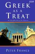 Greek as a Treat: An Introduction to the Classics